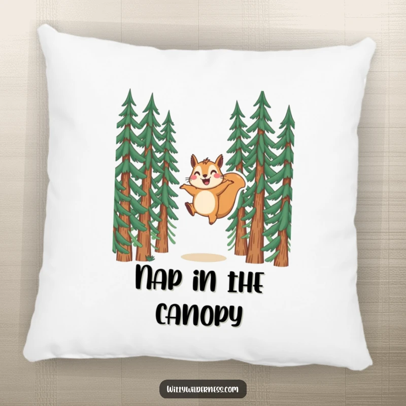 Funny pillow featuring a happy squirrel in mid-air, leaping joyfully between pine trees, adding comfort and humor.